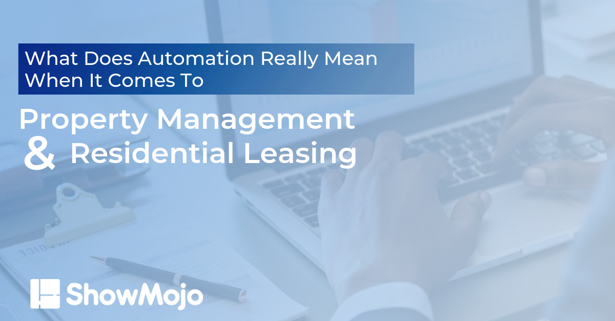 what does automation mean when it comes to property management and rental leasing for LinkeIn