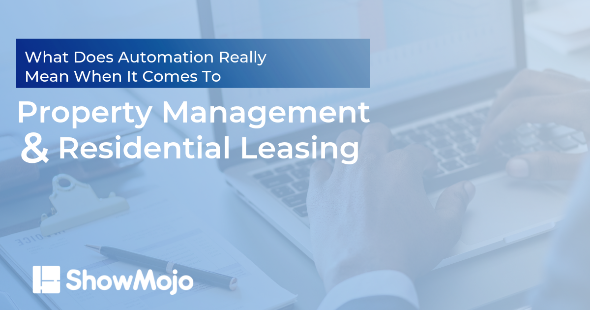 what does automation mean when it comes to property management and rental leasing for Facebook